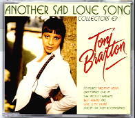 Toni Braxton - Another Sad Love Song CD 2